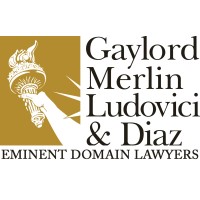 Gaylord Merlin Ludovici & Diaz, Eminent Domain Lawyers logo - Similar company to Steadfast Alliance