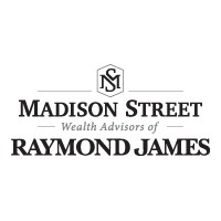 Madison Street Wealth Advisors Of Raymond James®