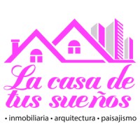 La Casa De Tus Sueños logo - Similar company to Gestiona Real Estate