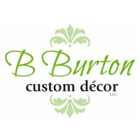B Burton Custom Decor Llc