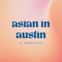 Asian in Austin logo - Similar company to Dallas Asian American Historical Society
