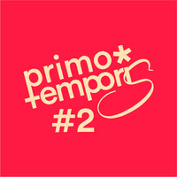 Primo Temporis #2 : Discovery Through Exploration