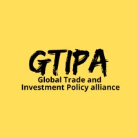 Global Trade And  Investment Policy Alliance (Gtipa)