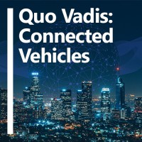 Quo Vadis: Connected Vehicles Summit