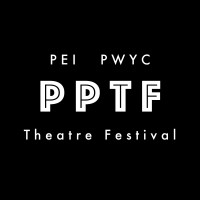 The Pei Pay-What-You-Can Theatre Festival