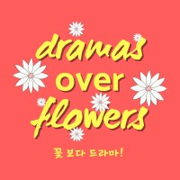 Dramas Over Flowers Podcast logo - Similar company to Dramabeans Inc