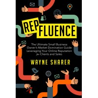 Repfluence Marketing: The Ultimate Small Business Owner's Market Domination Guide Leveraging Your On logo - Similar company to Business Owner Elevation