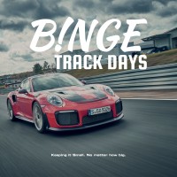 Binge Track Days