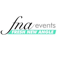Fresh New Angle (FNA) Events