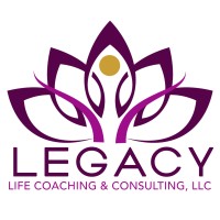 LEGACY Life Coaching & Consulting, LLC