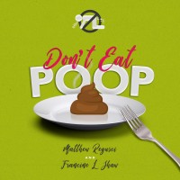 Don't Eat POOP! A Food Safety Podcast logo - Similar company to Eagle Protect Pbc