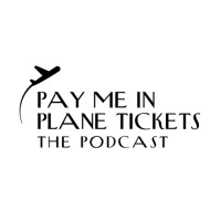 Pay Me In Plane Tickets: The Podcast logo - Similar company to Blck
