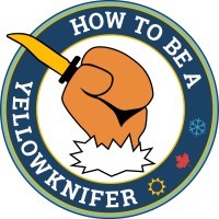 How To Be A Yellowknifer