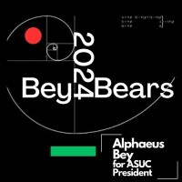 Bey 4 Bears - Alphaeus Bey For 2023-2024 Asuc President