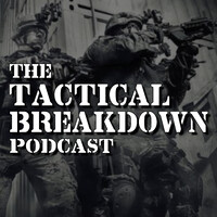 The Tactical Breakdown Podcast