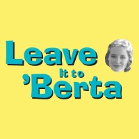 Leave It to ’Berta