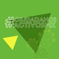 #Ciudadanosactivosmx