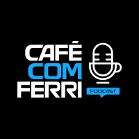 Café com Ferri - Podcast logo - Similar company to K3 Produtora