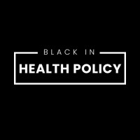 Black in Health Policy logo - Similar company to Black Directors Health Equity Agenda