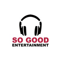 So Good Entertainment