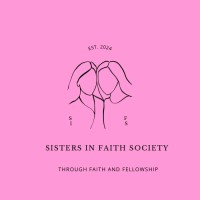 Sisters In Faith Society logo - Similar company to She'S Got Her Own Network