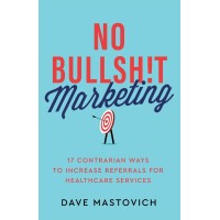 No Bullshit Marketing
