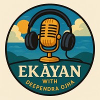 Ekāyan - With Deependra Ojha (Podcast) logo - Similar company to Orcatech Creations