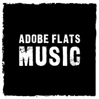 Adobe Flats Music