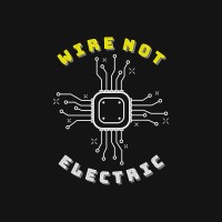 Wire Not Electric Licensed Electrical Contractor logo - Similar company to 3E Electrical Construction Inc.