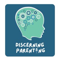 Discerning Parenting