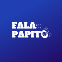 Fala Papito Podcast
