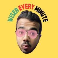Wiser Every Minute
