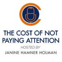 Podcast - The Cost of Not Paying Attention logo - Similar company to Keenalignment
