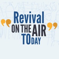 Revival On The Air Today