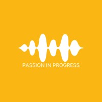 Passion In Progress