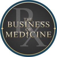 Rx for The Business of Medicine