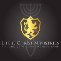 Life Is Christ Ministries