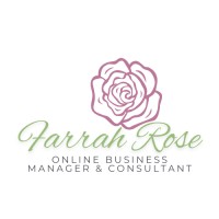 Farrah Rose - Online Business Manager & Consultant logo - Similar company to Ashley Cokley, Online Business Manager, Recruiter, And Consultant