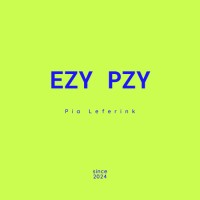 EZY PZY – Pia Leferink logo - Similar company to Thiago Tequila