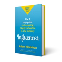 Influencer - The 9 Step Guide to Becoming Highly Influential in Any Industry logo - Similar company to Prominence Talent