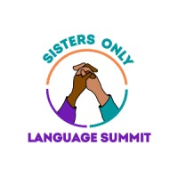 Sisters Only Language Summit