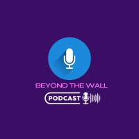 Beyond The Wall Podcast logo - Similar company to Hori Africa