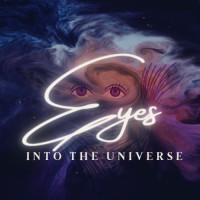 Eyes Into The Universe