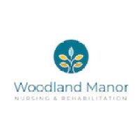Woodland Manor Nursing And Rehabilitation