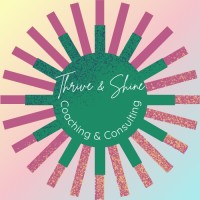 Thrive & Shine Coaching & Consulting LLC logo - Similar company to Integrate Trauma Informed Network