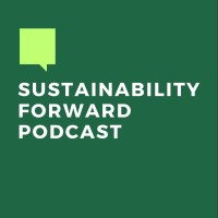 Sustainability Forward - The Podcast logo - Similar company to Asiafootprint