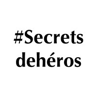 Secrets De Héros