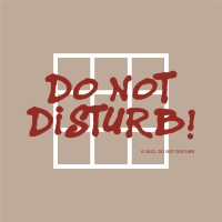 DO NOT DISTURB logo - Similar company to Do Not Disturb