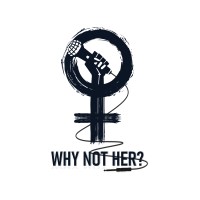 Why Not Her?