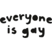 Everyone Is Gay